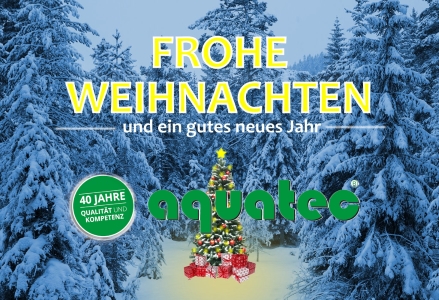 aquatec® Wünscht frohe Weinachten und ein Gutes neues Jahr